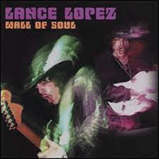 Lance Lopez : Wall of Soul